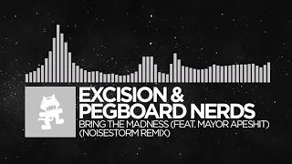 [Breaks] - Excision & Pegboard Nerds - Bring The Madness (Noisestorm Remix) [Monstercat]