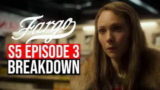 Fargo Season 5 Episode 3 Breakdown | Recap & Review Ending Explained