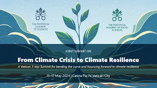 From Climate Crisis to Climate Resilience - 16 May - morning