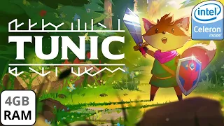 Tunic Rodando em um NOTEBOOK FRACO Intel Celeron 4GB de ram