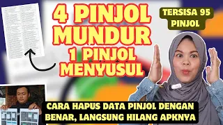 HORE,, TERSISA 95 LAGI, 4 PINJOL MUNDUR, 1 MENYUSUL || CARA HAPUS DATA PINJOL SAMPAI HILANG DI APK