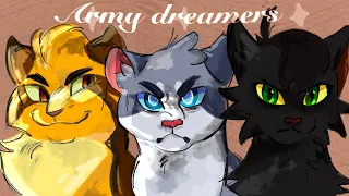 Army Dreamers / warrior cats