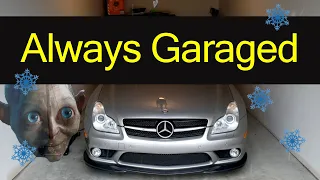 My CLS55 AMG is always garaged! :(