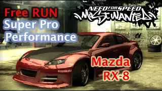 Free Run Mazda RX-8 Super Pro Performance | NFS Most Wanted 2005