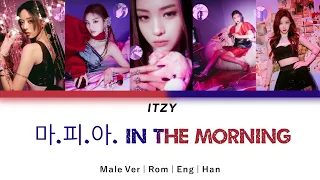 ITZY - MAFIA In The Morning (Male Version) [Color Coded Lyric] Rom | Eng | Han