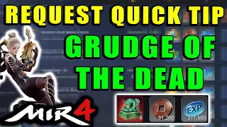 MIR4 - Grudge of the Dead - Defeat Begrudged Forsaken Guide!  Request Quick Tip Walkthrough