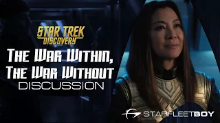 Star Trek Discovery Discussion: The War Without, The War Within