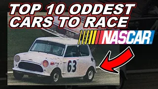 Top 10 Oddest Cars To Race NASCAR