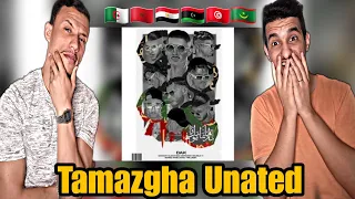 DAK - Tamazgha United [Reaction]🇲🇦🇩🇿🇹🇳🇱🇾🇲🇷 Chaa3la🔥🔥🔥