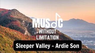 Sleeper Valley - Ardie Son (Music Without Limitation Vlog)