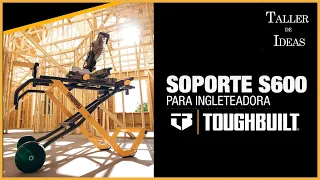 SOPORTE PARA SIERRA DE INGLETE TOUGHBUILT S600