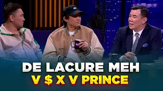 De Lacure мен V $ X V PRiNCE | Жаңа түнгі студияда