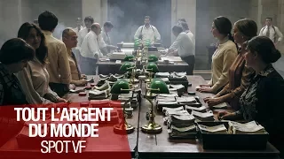 TOUT L'ARGENT DU MONDE - Spot "Pouvoir" - VF