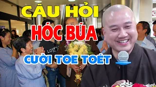 Những câu hỏi HÓC BÚA Thầy Pháp Hòa trả lời HÀI HƯỚC và Vui Quá - Pháp Thoại Thầy Thích Pháp Hòa