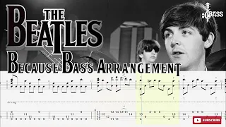 The Beatles - Because (Bass Arrangement) By @ChamisBass #beatles_bass_tabs  #chamisbass