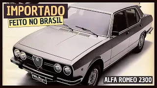 Alfa Romeo 2300: A Trajetória do Carro Importado Feito no Brasil!