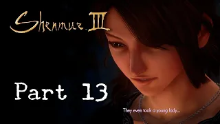 Shenhua, All You Had to Do Was Not Get Kidnapped... | Aris Plays Shenmue III: Part 13