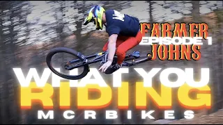 Farmer John's Finest: What Are You Riding? - Episode 1