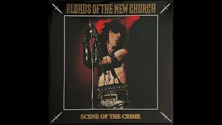 The Lords Of The New Church - "Scene Of The Crime" full double album Zurich 1985