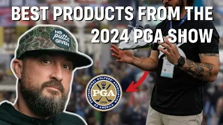 BEST GOLF PRODUCTS WE SAW AT THE PGA SHOW 2024