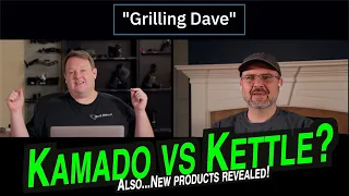 Slow 'n Sear Kettle vs kamado, 3 new products REVEALED, & huge award! "Grilling Dave" #2