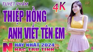 Thiệp Hồng Anh Viết Tên Em, Thành Phố Buồn🛑 Nhạc Trữ Tình Hay Nhất 2024 - Lk Bolero Nhạc Vàng Xưa