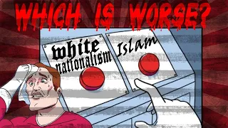 Greater Threat: White Nationalism or Radical Islam?