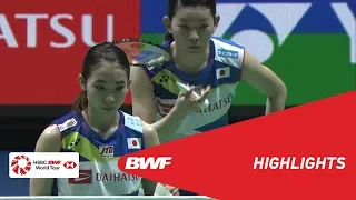 DAIHATSU YONEX Japan Open 2019 | Round of 16 WD Highlights | BWF 2019