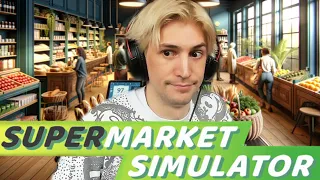 xQc Gets A Real Job | Supermarket Simulator