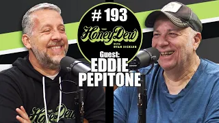 HoneyDew Podcast #193 | Eddie Pepitone