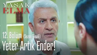 Yeter artık Ender! - Yasak Elma 12. Bölüm