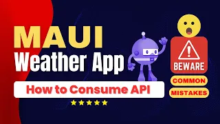 Mastering .NET MAUI APIs: Building a .NET MAUI Weather App