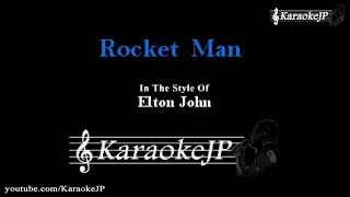 Rocket Man (Karaoke) - Elton John