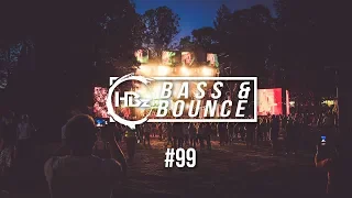 HBz - Bass & Bounce Mix #99