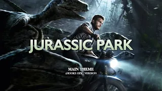 Jurassic Park: Main Theme | EPIC VERSION