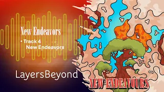 New Endeavors - Final Track of Album New Endeavors
