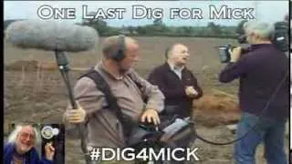 One Last Dig for Mick - A Time Team Tribute - #DIG4MICK