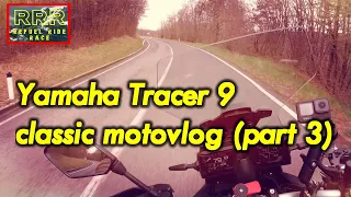 Yamaha Tracer 9 classic motovlog (part 3)