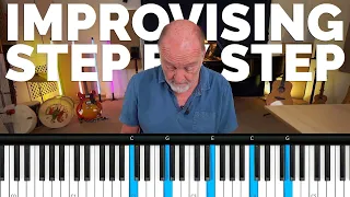 Improvising - A Step by Step Breakdown