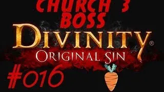 Divinity Original Sin BETA - Церковь и окрестности #03 | Геймплей #016