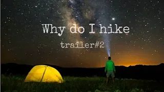 Why do I hike trailer #2