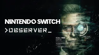 Observer (nintendo switch)