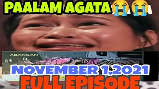 Huwag Kang Mangamba | Episode 156 (1/5) | November 1,2021 FULL EPISODE