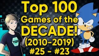 TOP 100 GAMES OF THE DECADE (2010-2019) - Part 26: #25-23