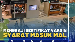 Mengkaji Sertifikat Vaksin Syarat Masuk Mal - Market Review