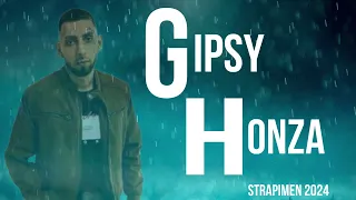 Gipsy Honza  - Strapimen 2024