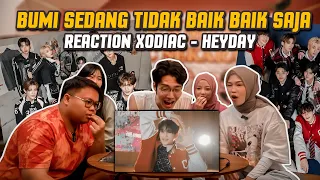 PUNCAK KETANTRUMAN DUNIAWI !! STREAMING HEYDAY SEKARANNNNGGGGG ! “XODIAC - HEYDAY REACTION”