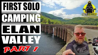 FIRST SOLO CAMPING | ELAN VALLEY PT 1 | MotoVlog | #FastyRides #Chooselife