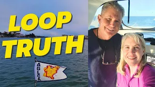 Madeira Beach - Loop Truth Talk - Ep 51- Leg 45