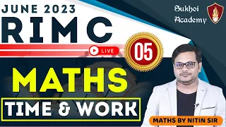 RIMC Math Time & Work | RIMC Online Coaching | RIMC June 2023 | Maths By Nitin Sir | Pune | Jaipur